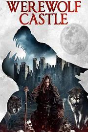 Werewolf Castle 迅雷下载