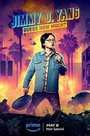 Jimmy O. Yang: Guess How Much? 迅雷下载