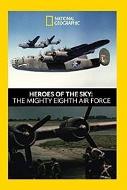 空中英雄：美国第八航空队 Heroes of the Sky: The Mighty Eighth Air Force