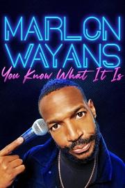 Marlon Wayans: You Know What It Is 迅雷下载
