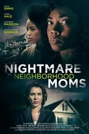 Nightmare Neighborhood Moms 迅雷下载