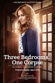 Three Bedrooms, One Corpse: An Aurora Teagarden Mystery 2016