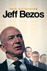 Tech Billionaires Jeff Bezos 迅雷下载