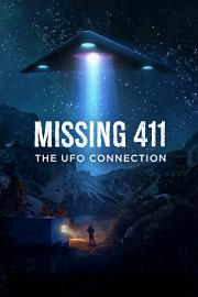 Missing 411: The U.F.O. Connection 2022