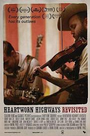 Heartworn Highways Revisited 2016