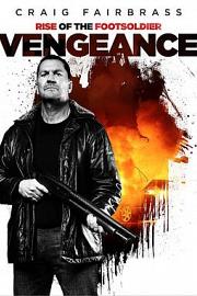 Rise of the Footsoldier: Vengeance 2023