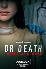 Dr. Death: Cutthroat Conman 迅雷下载