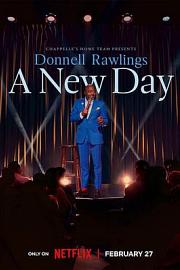 Chappelle's Home Team - Donnell Rawlings: A New Day 2024