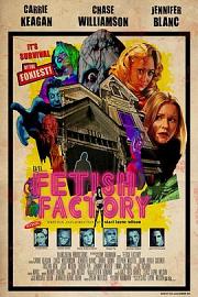 Fetish Factory (2014) 下载