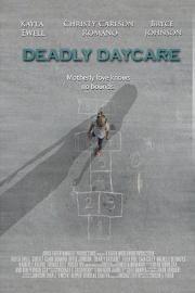 Deadly Daycare (2014) 下载