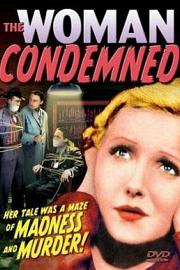 The Woman Condemned (1934) 下载