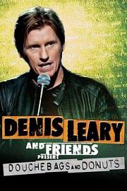 Denis Leary & Friends Presents: Douchbags & Donuts (2011) 下载