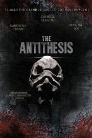The Antithesis (2017) 下载