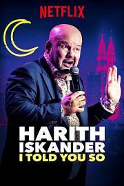Harith Iskander: I Told You So (2018) 下载