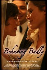 Behaving Badly (2009) 下载
