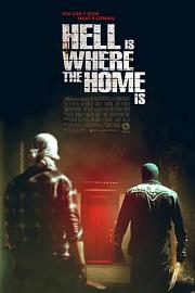 Hell Is Where the Home Is (2018) 下载