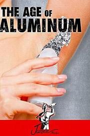 The Age of Aluminium 迅雷下载