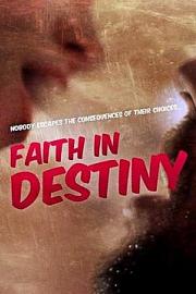 Faith in Destiny 迅雷下载