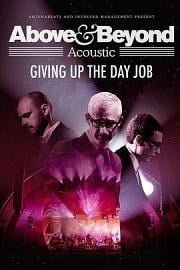 Above & Beyond: Giving Up the Day Job 迅雷下载