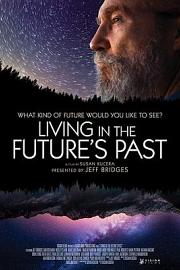 生活在未来的过去 (2018) 下载