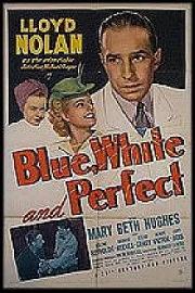 Blue, White and Perfect (1942) 下载