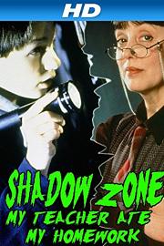 Shadow Zone: My Teacher Ate My Homework (1997) 下载
