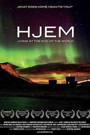 Hjem: Living at the End of the World (2013) 下载