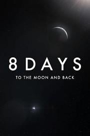 8天：往返月球 迅雷下载