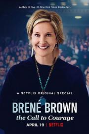 布琳·布朗：唤起勇气 Brené Brown：召唤勇气 2019