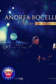 Andrea Bocelli 2007意大利托斯卡纳演唱会
