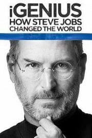 iGenius：史蒂夫·乔布斯是如何改变世界的2011
