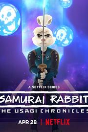 兔子武士：宫本兔编年史 Samurai Rabbit: The Usagi Chronicles