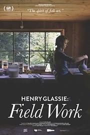 Henry Glassie: Field Work 2019