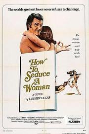 How to Seduce a Woman 1974