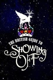 The British Guide to Showing Off 2011