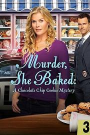 Murder, She Baked: A Chocolate Chip Cookie Mystery 迅雷下载