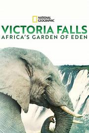 维多利亚瀑布：非洲的伊甸园 迅雷下载