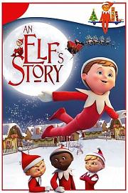 An Elf's Story: The Elf on the Shelf 2010