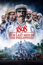 1898，菲律宾的最后岁月2016