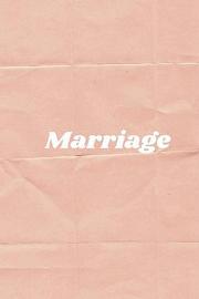 婚姻点滴 Marriage