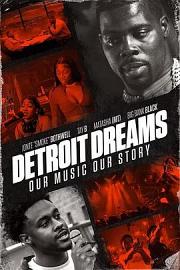 Detroit Dreams 2022
