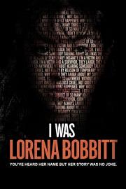 I Was Lorena Bobbitt 迅雷下载