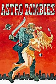 The.Astro-Zombies.1968