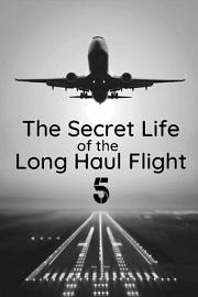 Secret.Life.Of.The.Long-Haul.Flight.2017