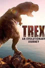 T-Rex.An.Evolutionary.Journey.2016