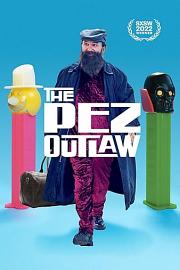 The.Pez.Outlaw.2022