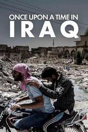 伊拉克纪事 Once Upon a Time in Iraq