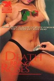 Death Brings Roses 1975