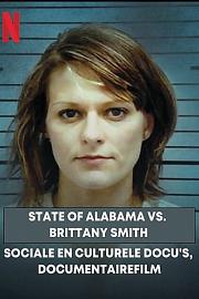 State of Alabama vs. Brittany Smith 迅雷下载