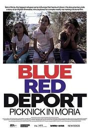 Blue / Red / Deport - Picnic in Moria 2022